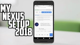 Best Android Setup 2018