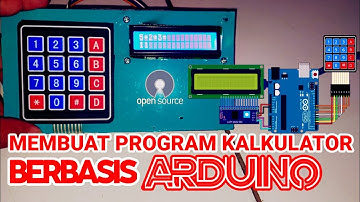 Program Arduino | MEMBUAT KALKULATOR BERBASIS ARDUINO UNO