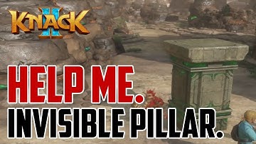 Knack 2 : Chapter 6-1 Invisible Pillar Platforms Puzzle Solution