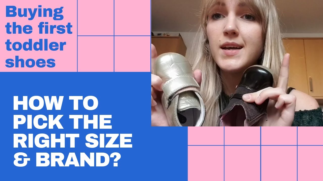 Buying first toddler shoes how to pick the right size and brand? YouTube