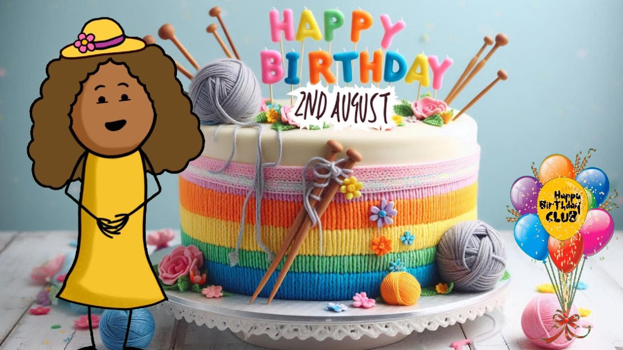 August 2nd Birthday Wishes | Happy Birthday Song | Trending Happy Birthday status