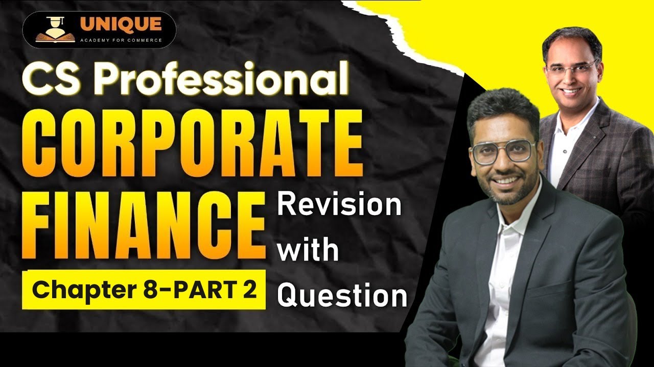 ICDR Revision Part-2 (Ch-8) I Corporate Finance I CS PROFESSIONAL