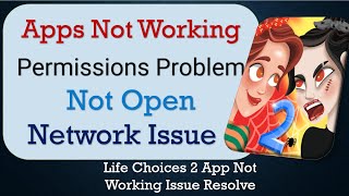 How To Fix Life Choices 2 App not working | Loading Problem | Space Issue | Permissions Issue screenshot 3