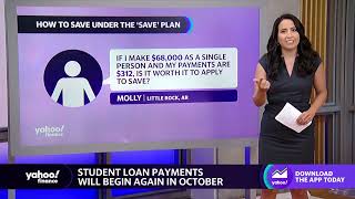 Student loan payments: What to know about the SAVE plan