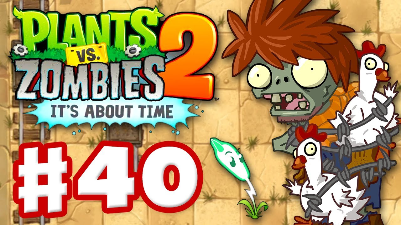 Plants vs. Zombies 2: It's About Time - Gameplay Walkthrough Part