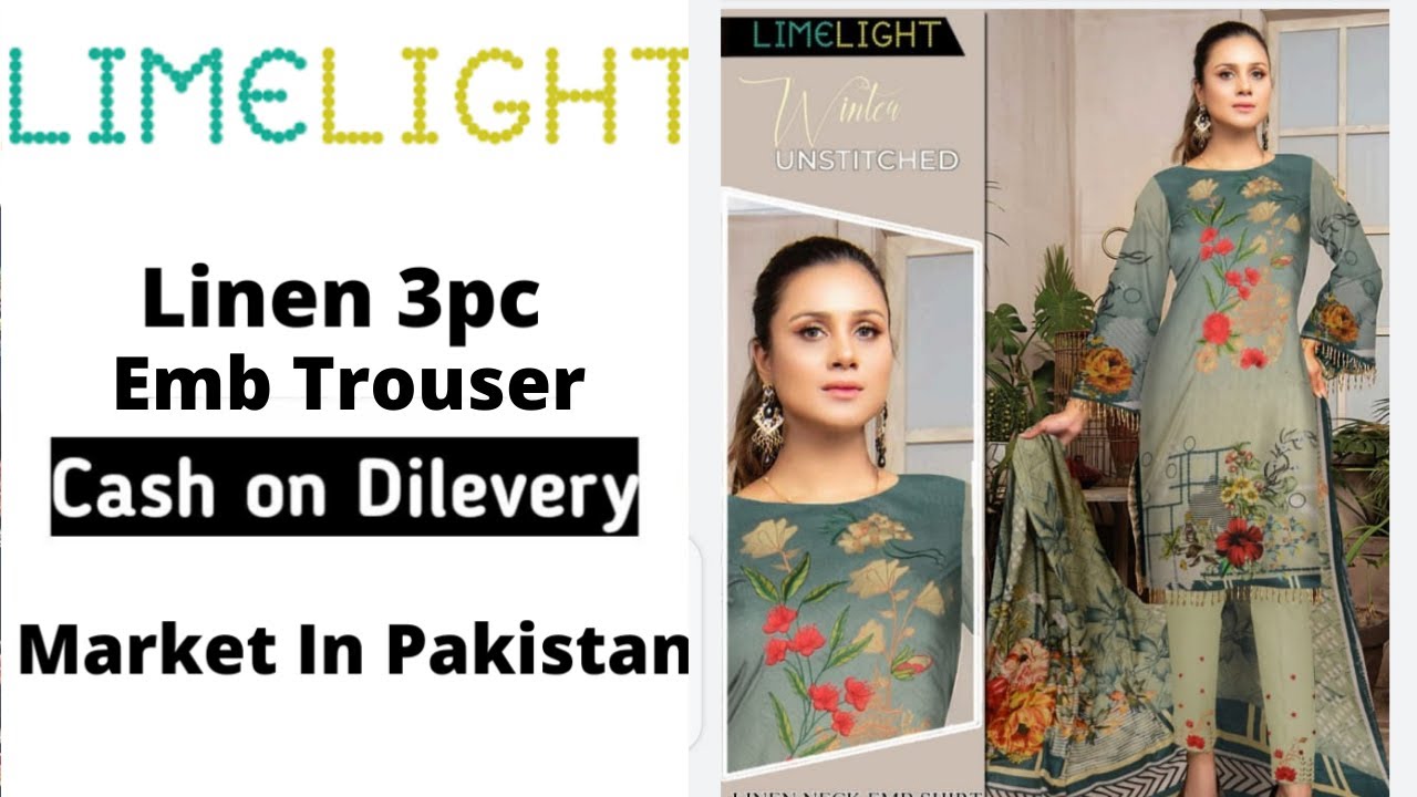 Limelight Vol 2 Linen 3pc With Emb Trouser | Cash On Delivery |