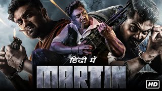 Martin Full Action Movie In Hindi Dubbed 2024 Movie | New Telugu Movie Martin | Dhruva Sarja, Devara