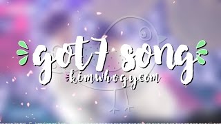 GOT7 Song (Official Lyric Video) - kimwhogyeom