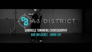 Omah Lay - Bad Influence | Gabrielle Tumaneng || A3 DISTRICT