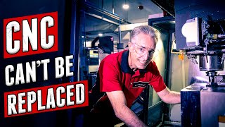 7 Reasons Why CNC Machining is TOTALLY AWESOME | Some Serious Engineering - Ep6
