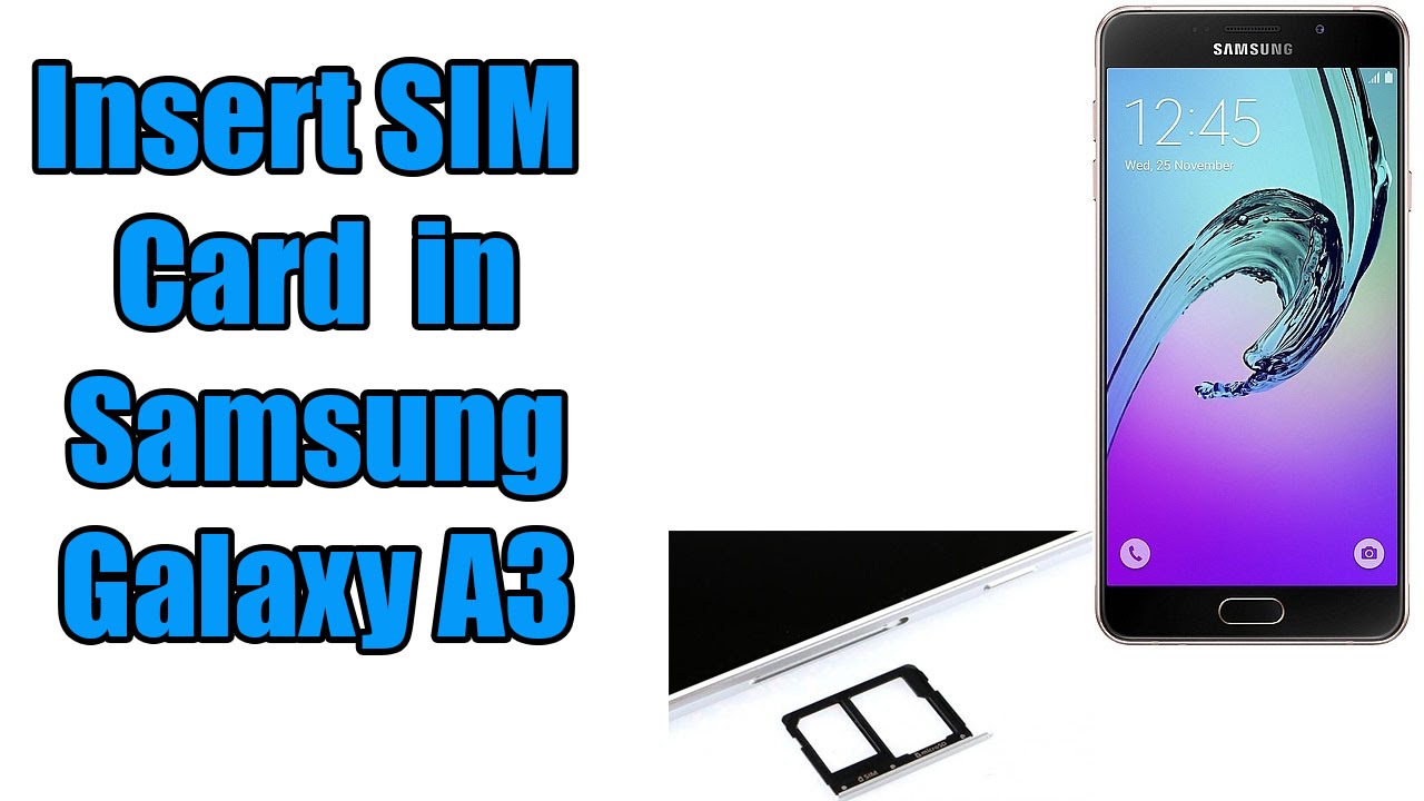 Samsung 3 Sim