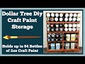 Dollar Tree Diy Craft Paint Storage/ Holds up to 64 - 2oz bottles.