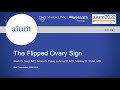 The Flipped Ovary Sign in Ovarian Torsion