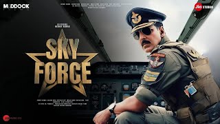 Sky Force - Trailer | Akshay Kumar | Veer Pahariya | Kriti Sanon, Anupam Kher, Dinesh Vijan, Jyoti 2