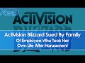 Activision Blizzard Sued By Family Of Employee