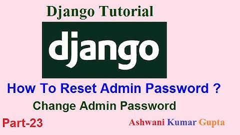 How to Reset Admin Password in Django ? How to change superuser password  in Django? in Hindi | Urdu