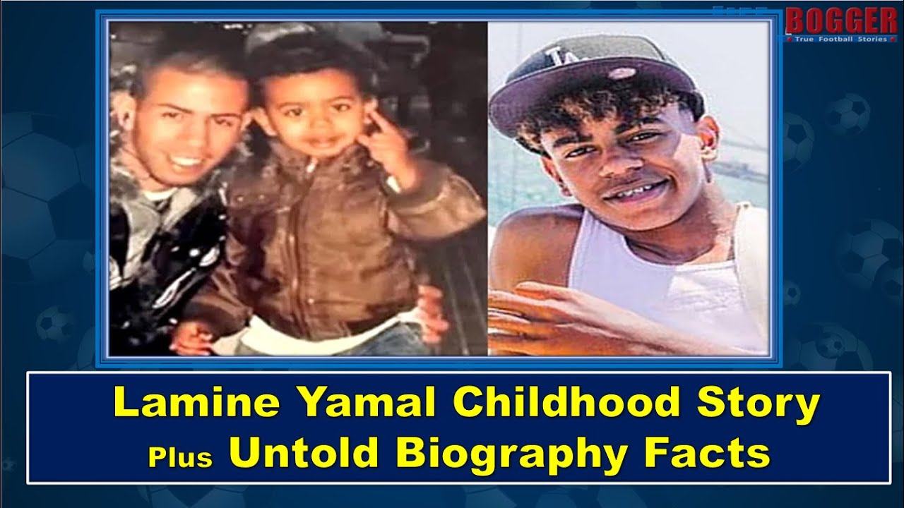 Lamine Yamal Childhood Story Plus Untold Biography Facts YouTube Lamine Yamal Childhood Story Plus Untold Biography Facts YouTube