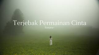 Terjebak Permainan Cinta - Official Lyric Video | Lagu Galau Hubungan Toxic (Capek Disalahkan)