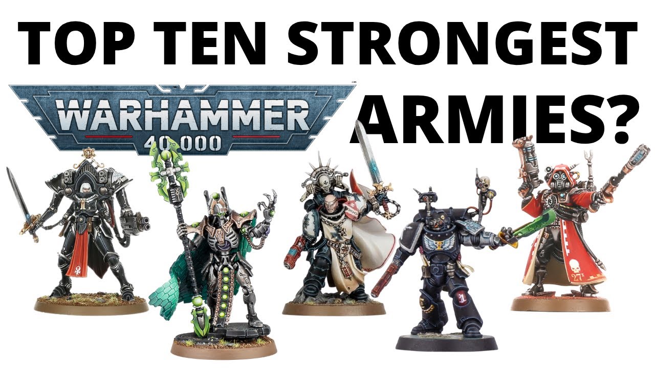 Top Ten Strongest Armies in Warhammer 40K by Win Rate - What's Winning ...