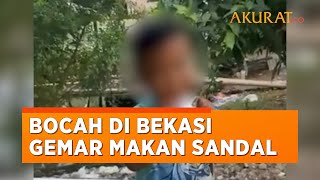 Viral Bocah di Bekasi Gemar Makan Kertas, Sandal, Hingga Styrofoam