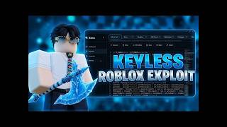 Roblox Executor NO KEY Roblox Working Exploit KEYLESS & FREE Roblox