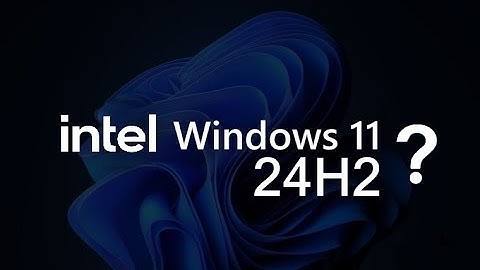 Microsoft FINALLY Removes Windows 11 24H2 Intel SST Upgrade Block...Well MAYBE?