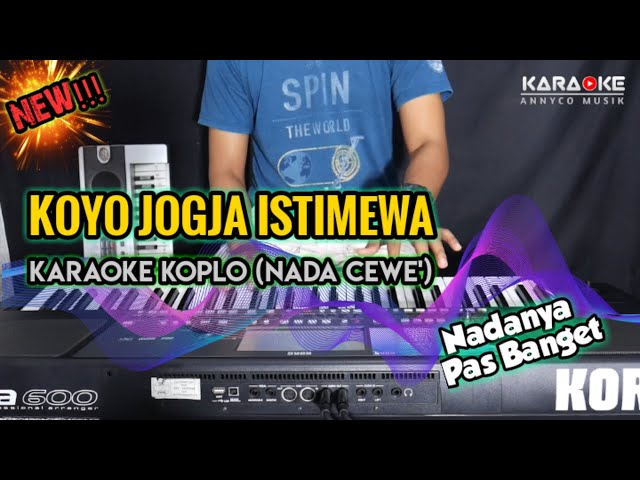 KOYO JOGJA ISTIMEWA KARAOKE KOPLO NADA CEWEK PALING ENAK - TERBARU class=