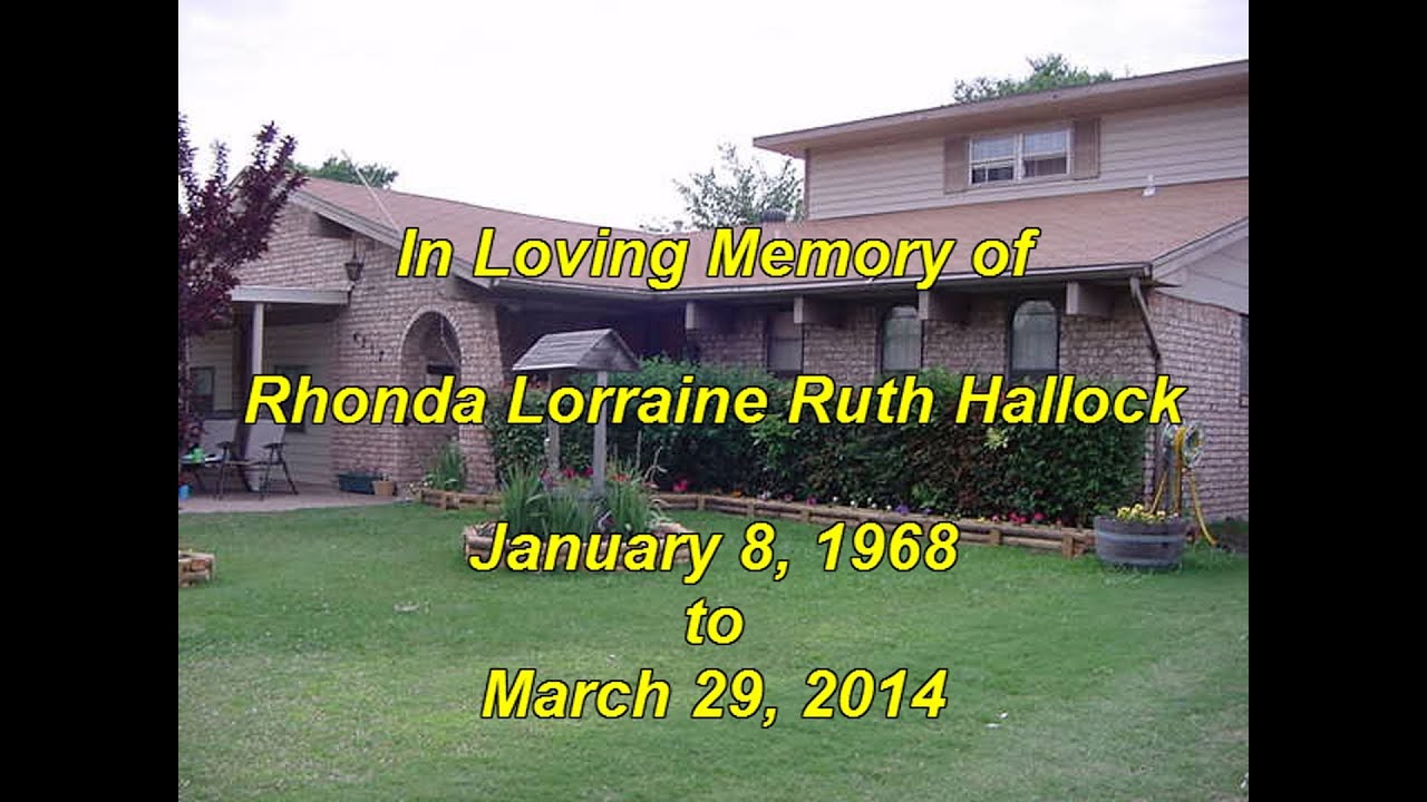 Rhonda Hallock Memorial Slideshow 010868 to 032914 YouTube