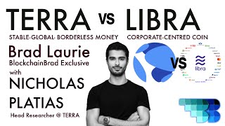 Terra versus Libra chat BlockchainBrad Global Decentralised Stablecoin Global Cryptocurrency