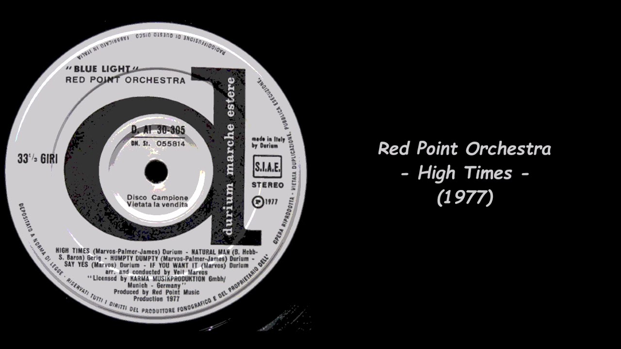 Red Point Orchestra - High Times (1977)