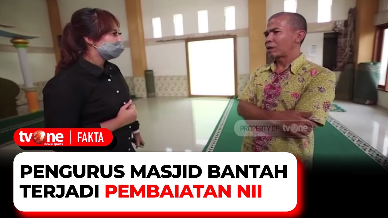Pengurus Masjid: Disini Nggak Ada Pembaiatan, Nggak Ada Kegiatan Lain | Fakta tvOne