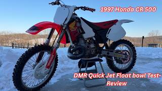 DMR Quick Jet Float Bowl On CR 500 (Test-Review)