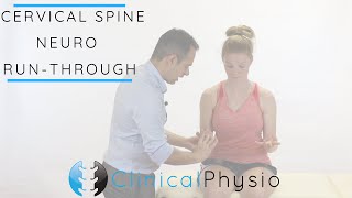 Cervical Spine (Upper Limb) Neurological Assessment run Through | Clinical Physio