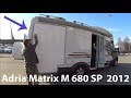 Дом на колесах Adria Matrix M680SP с пробегом б/у. Обзор в России.