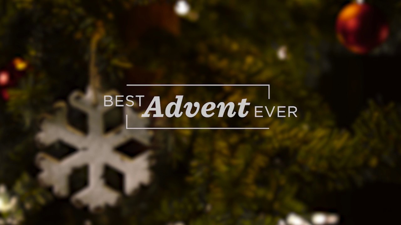 BEST ADVENT EVER