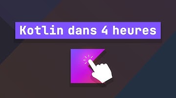 Cours Kotlin pour débutants