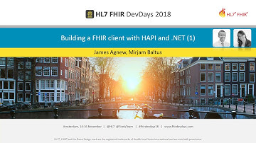 James Agnew & Mirjam Baltus - Building a FHIR client with HAPI and .NET | DevDays 2018 Amsterdam