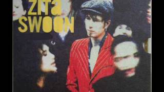 Zita Swoon - Couldn&#39;t She Get Drowned?