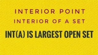 Interior Point||Interior of a Set||Metric space