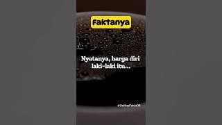 Harga diri laki-laki itu justru... #faktapsikologi #psikologi #shortsvideo #kepribadian