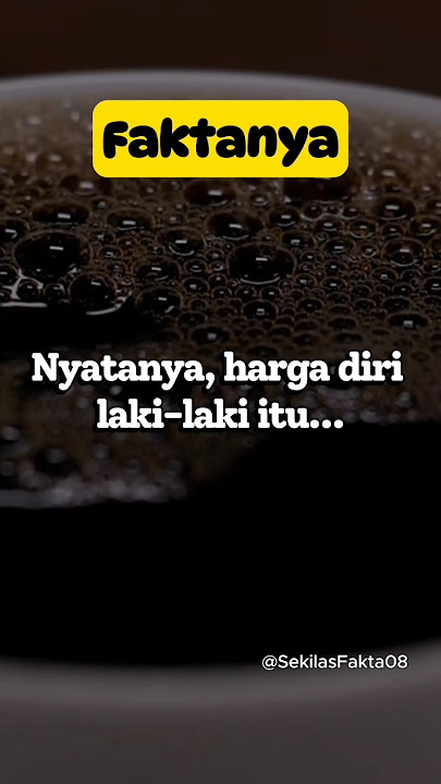 Harga diri laki-laki itu justru... #faktapsikologi #psikologi #shortsvideo #kepribadian