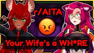 "YOUR WIFE'S A W**RE" | Alicia Reads Reddit