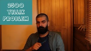 2500 Yıldır Çözülemeyen Problem