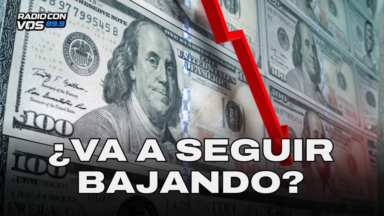¿Por qué volvió a bajar el dólar? | RADIO CON VOS