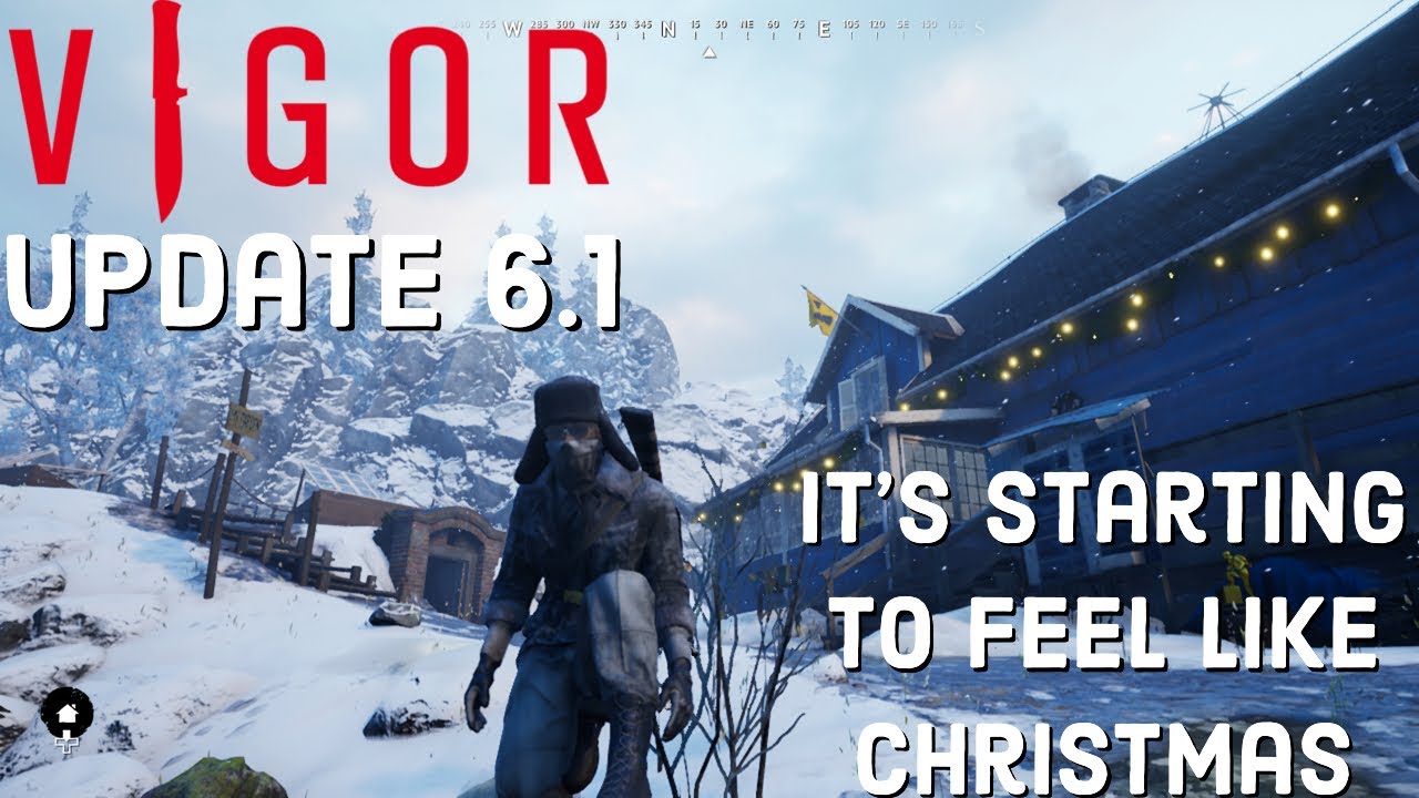 Vigor, Update 6.1 Details, Its Starting to Feel A lot Like Christmas