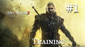 The Witcher 2: Assassins of Kings Walkthrough Part 1 - Training (No Commentary)
