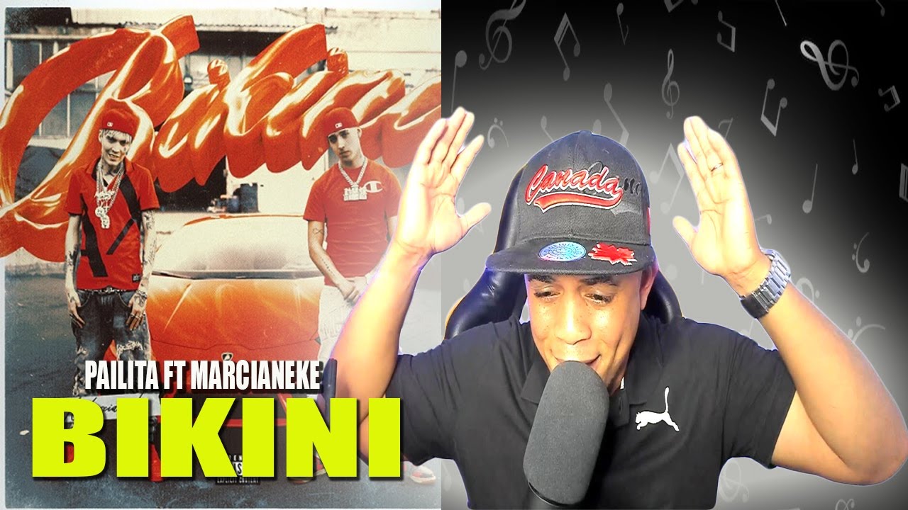 ESTE ARTISTA CHILENO ESTA DOMINANDO EL REGUENTON CHILENO PAILITA - BIKINI ft. MARCIANEKE  REACCION