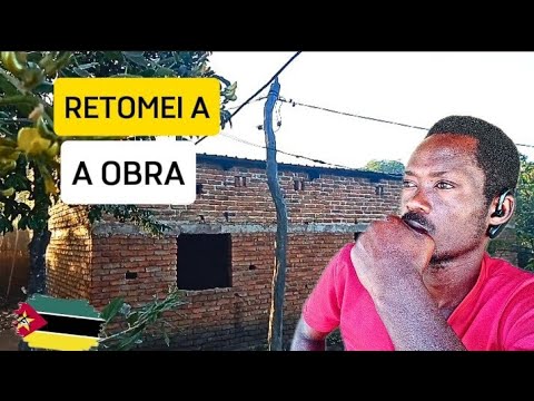 É DIFÍCIL FAZER CASA EM MOÇAMBIQUE🇲🇿! (Depois de muito tempo parado, voltei a mexer na casa)🇲🇿