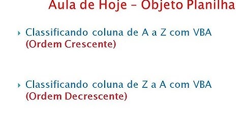 Classificar Coluna da Planilha em Ordem Crescente e Decrescente com VBA