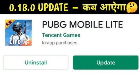 Pubg Mobile Lite 0.18.0 Global Version Update On Play Store Release Date || कब आऐगा 🤔